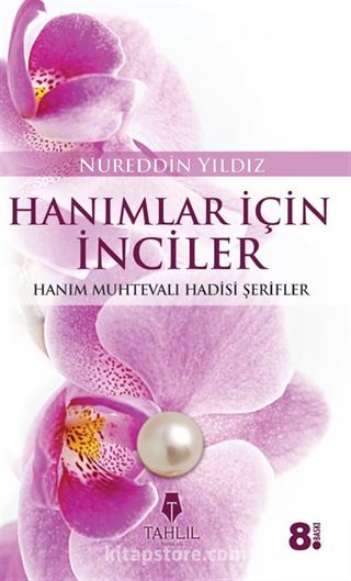 Hanımlar İçin İnciler