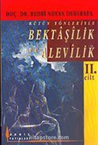 Bütün Yönleriyle Bektaşilik ve Alevilik (2.Cilt) Tasavvuf