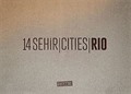14 Şehir Cities Rio