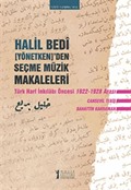 Halil Bedi (Yönetken)'den Seçme Müzik Makaleleri