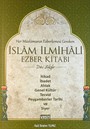 Her Müslümanın Ezberlemesi Gereken İslam İlmihali Ezber Kitabı (Dini Bilgiler)