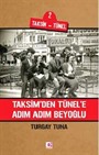 Taksim'den Tünel'e Adım Adım Beyoğlu