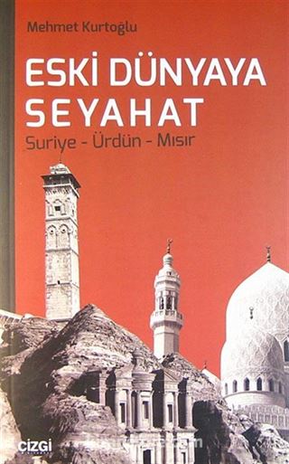 Eski Dünyaya Seyahat