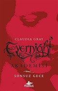 Evernight Akademisi - Sonsuz Gece