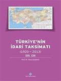 Türkiye'nin İdari Taksimatı (1920-2013) 13. Cilt