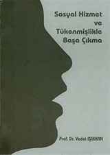 Sosyal Hizmet ve Tükenmişlikle Başa Çıkma