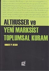 Althusser ve Yeni Marksist Toplumsal Kuram