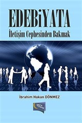 Edebiyata İletişim Cephesinden Bakmak