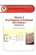 Dönem 3 - Oral Diagnoz ve Radyoloji Ders Notları