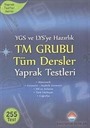 YGS ve LYS'ye Hazırlık TM Grubu Tüm Dersler Yaprak Testleri (255 Test)