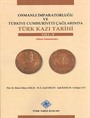 Osmanlı İmparatorluğu ve Türkiye Cumhuriyeti Çağlarında Türk Kazı Tarihi (I-V. Cilt)