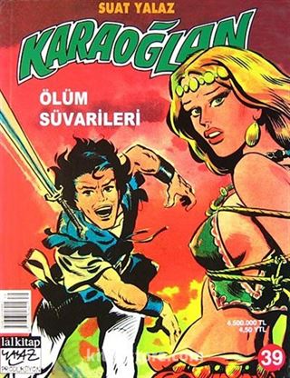 Karaoğlan:39 Ölüm Süvarileri