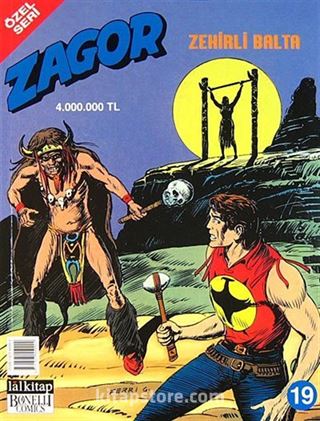 Zagor -19 Zehirli Balta (Özel Seri)