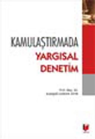 Kamulaştırmada Yargısal Denetim