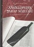 Ansiklopedik Şarap Sözlüğü (Türkçe-İngilizce-Fransızca)