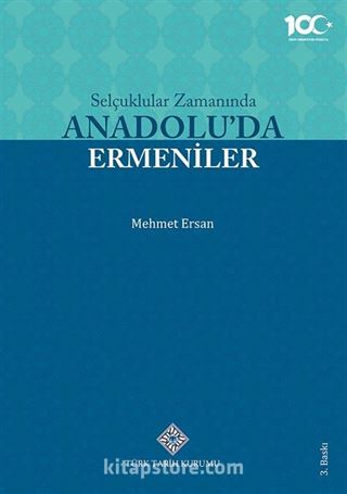 Selçuklular Zamanında Anadolu'da Ermeniler