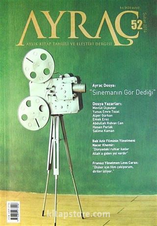Ayraç Aylık Kitap Tahlili ve Eleştiri Dergisi Sayı:52 Yıl: Şubat 2014