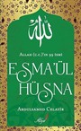 Allah (c.c)'ın 99 İsmi Esma'ül Hüsna