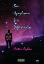 Bir Uzaylının Şiir Defterinden