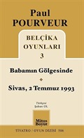 Belçika Oyunları 3 / Babamın Gögesinde / Sivas, 2 Temmuz 1993