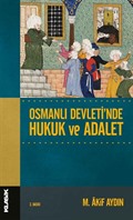 Osmanlı Devleti'nde Hukuk ve Adalet
