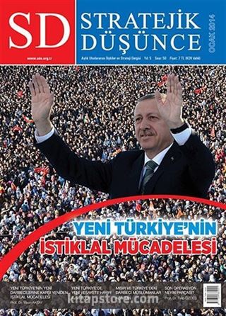 SD Stratejik Düşünce Aylık Uluslararası İişkiler ve Strateji Dergisi Yıl:5 Sayı:50 Ocak 2014