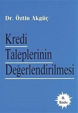 Kredi Taleplerinin Değerlendirilmesi