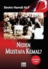 Neden Mustafa Kemal?