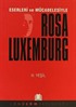 Rosa Luxemburg Eserleri ve Mücadelesiyle