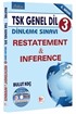 TSK Genel Dil Dinleme Sınavı 3 / Restatement-Inference