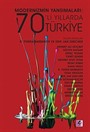 Modernizmin Yansımaları 70'lı Yıllarda Türkiye