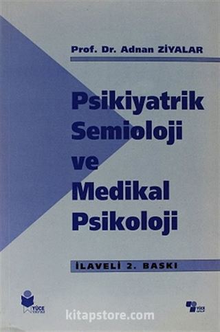 Psikiyatrik Semioloji ve Medikal Psikoloji