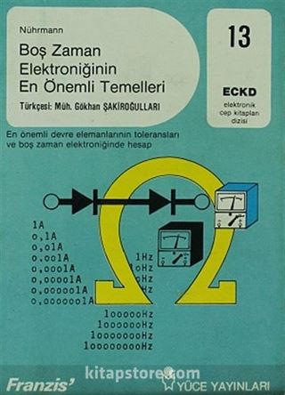 Boş Zaman Elektroniğinin En Önemli Temelleri