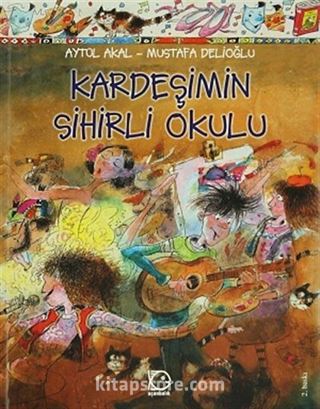 Kardeşimin Sihirli Okulu