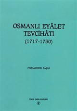 Osmanlı Eyalet Tevcihatı (1717-1730)
