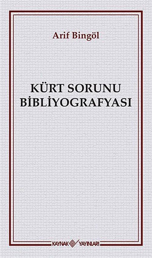Kürt Sorunu Bibliyografyası