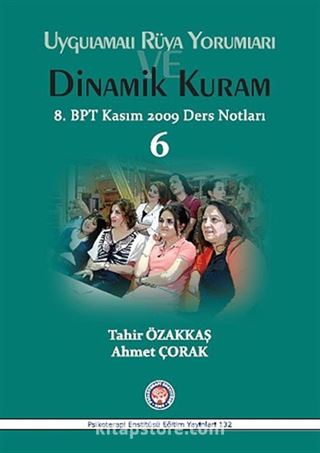 Uygulamalı Rüya Yorumları ve Dinamik Kuram