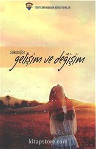 Psikolojide Gelişim ve Değişim