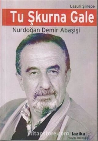 Tu Şkurna Gale