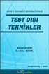 Bireyi Tanıma Tekniklerinde Test Dışı Teknikler