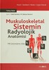 Muskuloskeletal Sistemin Radyolojik Anatomisi