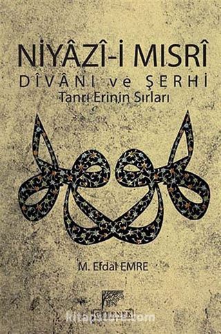 Niyazi-i Mısri Divanı ve Şerhi (Kitap Kağıdı)