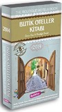 Butikho Butik Oteller Kitabı 2014