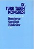 IX.Türk Tarih Kongresi II.Cilt / Ankara, 21-25 Eylül 1981 Kongreye Sunulan Bildiriler