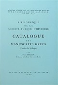 Catalogue Des Manuscrits Grecs (Fonds du Syllogos)