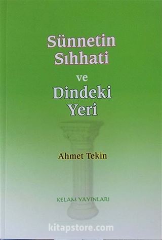 Sünnetin Sıhhati ve Dindeki Yeri