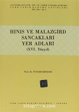 Hınıs ve Malazgird Sancakları Yer Adları (XVI.Yüzyıl)