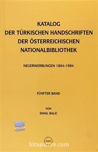 Katalog Der Türkischen Handshriften Der Österreichischen Nationalbibliothek