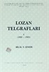 Lozan Telgrafları I (1922-1923)