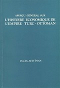 L'Histoire Economique De L'Empire Turc-Ottoman